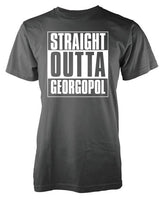 Straight Outta Georgopol  T-Shirt